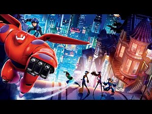 Big Hero 6 | Movie Analysis & Story Review | Scott Adsit, Ryan Potter