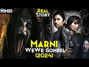 Marni: Real Story of Wewe Gombel (2024) Explained In Hindi | Real Witch Of INDONESIA (Wewe Gombel)