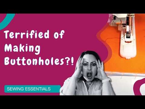 😎 Sew PERFECT Buttonholes Every Time