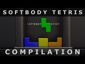 Softbody Tetris Compilation 1