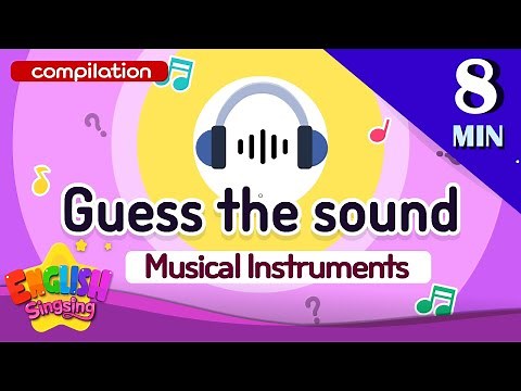 Theme "Guess the sound" (Musical Instruments) - Kids vocabulary - First Dictionary
