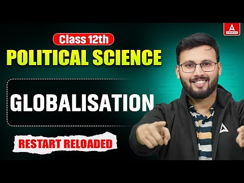 Class 12 Political Science | Globalisation | RR by Moin Sir