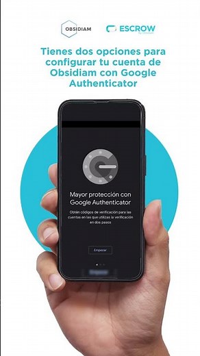 Paso a paso sobre cómo usar Google Authenticator en Obsidiam