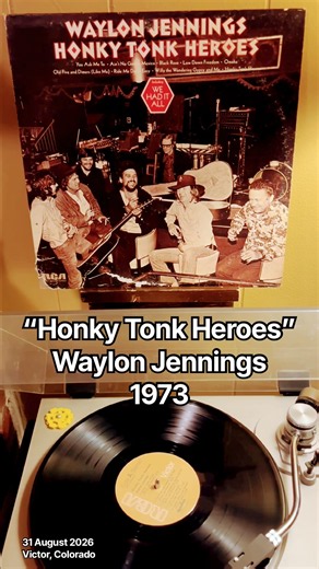“Honky Tonk Heroes” (1973) by Waylon Jennings