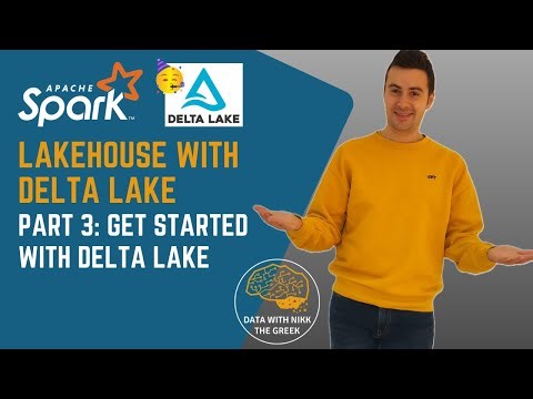First Steps Using Delta Lake - Lakehouse with Delta Lake (Part 3)