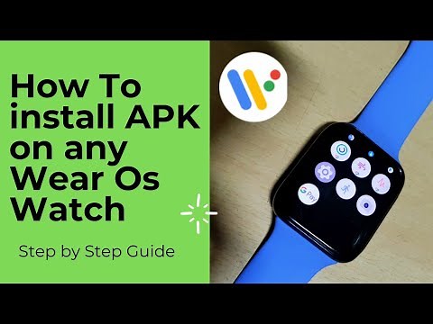 How to Install apk on Wear Os Smartwatch
