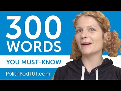 300 Words Every Polish Beginner Must Know