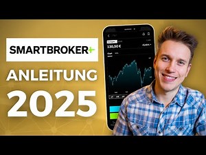 SMARTBROKER+ Instructions 2025 – Step-by-Step Tutorial