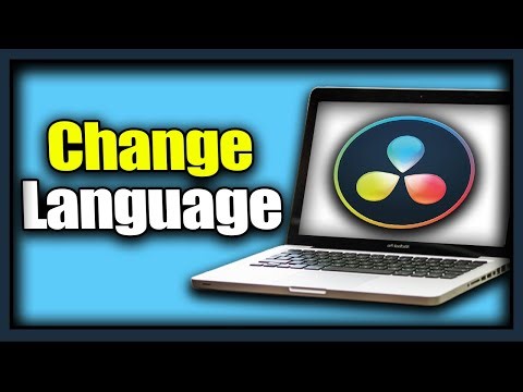 How To Change Language In DaVinci Resolve 18