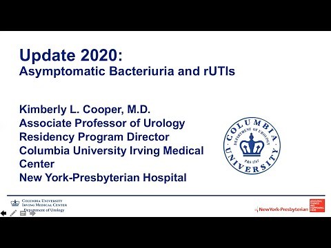 Asymptomatic Bacteriuria and recurrent UTI - EMPIRE Urology Lecture Series