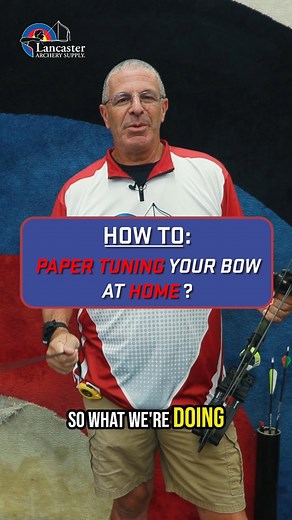 Lancaster Archery Supply on Instagram: "Paper tune your way to solid arrow flight! Check out our full video on our YouTube channel"