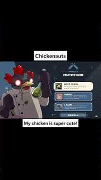 Chickenauts | My Leechy Chicken