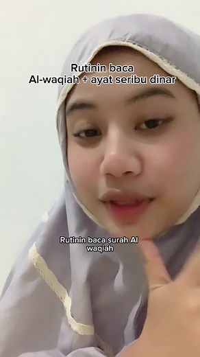 Keajaiban Surah Al Waqiah dan Ayat Seribu Dinar