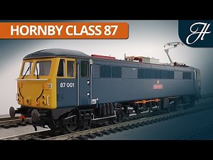 Hornby Class 87 - 87001 - Model Overview & Running Session