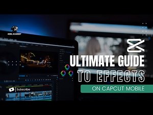 Ultimate guide to working with Effects on CapCut Mobile tutorial