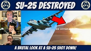 Ukrainian Su-25 Shot Down - US Pilots Breakdown The Dramatic Footage