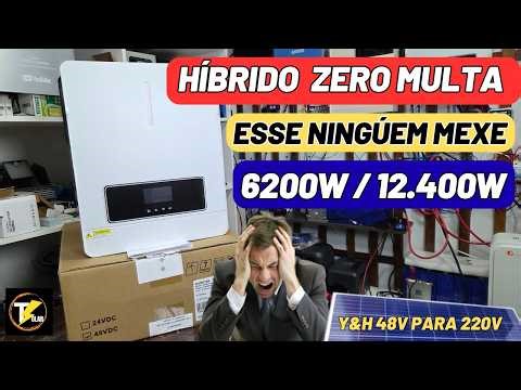 OFF GRID SEM MEDO ! Novo Inversor Híbrido ZERO MULTA DA Y&H 48v para 220v 6200W
