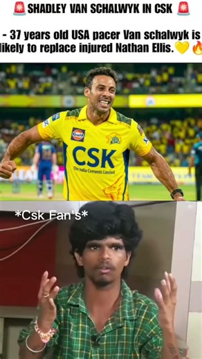 🚨 CSK Surprise Move: Shadley Van Schalkwyk Set to Replace Nathan Ellis!💛 CSK’s New Pace Weapon: