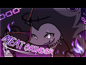 MEATGRINDER | Animation meme