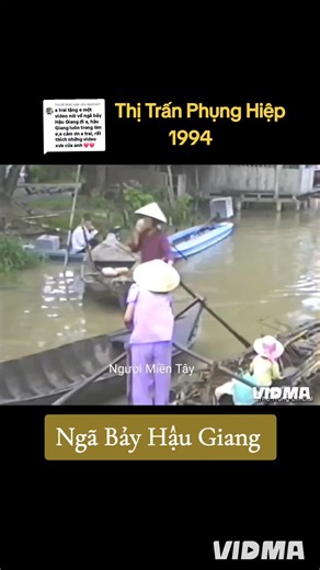 Khám Phá Thị Trấn Phụng Hiệp Năm 1994