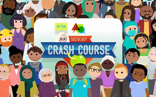 [合集]10分钟速成课：社会学[Crash Course Sociology][Preview-E44][英文字幕]