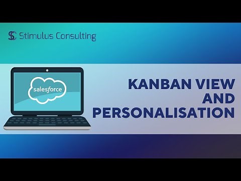 Salesforce Training Video | Kanban view and personalisation