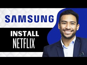 How to Install Netflix on Samsung Smart TV (Full Guide)