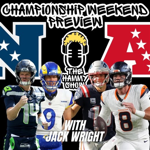 🏈🔥 NFL Championship Weekend Preview | Seahawks vs. Rams Patriots vs. Broncos | The Hammy Show | Hamilton Culpepper