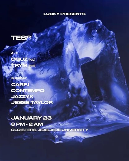 Lucky Presents | ADELAIDE ANNOUNCEMENT ‼️ TESSERAKT FESTIVAL featuring Oguz & Trym Cloisters, Adelaide University Friday 23rd January 2026 PRESALE... | Instagram