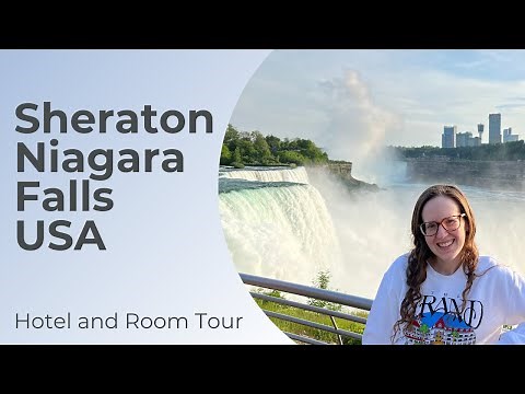 Sheraton Niagara Falls USA - Hotel and Room Tour