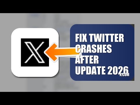 How To Fix Twitter Crashes After Update 2025/2026