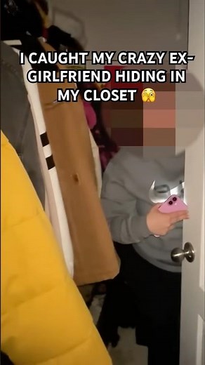 I CAUGHT MY CRAZY EX-GIRLFRIEND HIDING IN MY CLOSET 🫣 Watch Full Vid ⬆️ #fyp #explore #viral