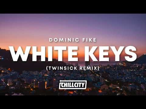 Dominic Fike - White Keys (TWINSICK Remix)