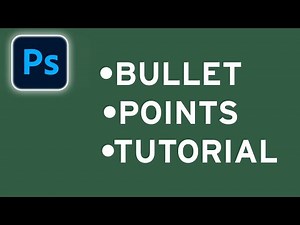 How To Add Bullet Points in Photoshop