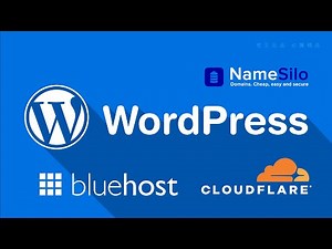零基础搭建 WordPress 网站｜Bluehost 一键安装 + NameSilo 域名 + Cloudflare 解析