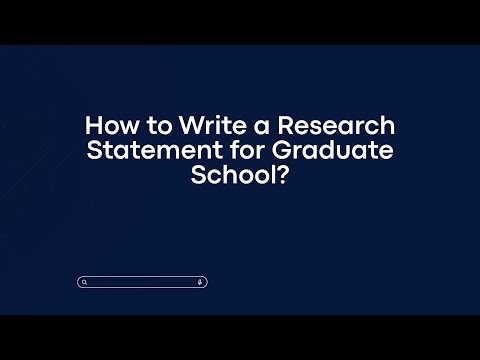 How to Write a Research Statement for Graduate School?