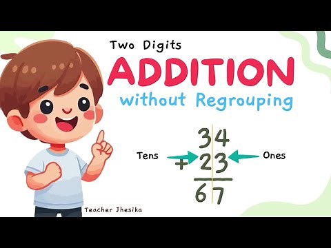 ADDITION | Two Digits Addition Without Regrouping | Two Digits Addition