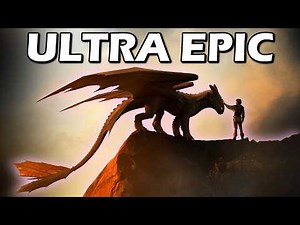 Test Drive - ULTRA EPIC Version [How to Train Your Dragon Theme]