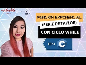 While Loop: How to calculate exponential function using arithmetic series in C++