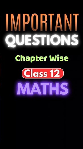 Most Expected & Important Questions 🔥 Chapterwise Class 12 Maths | Class 12 Preboards 2025