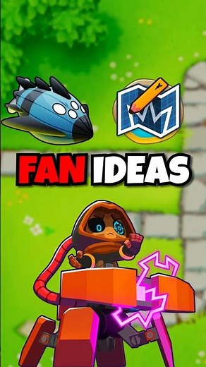 3 Incredible Fan Ideas BTD6 Added!