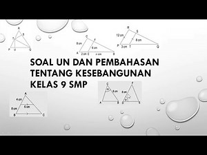 SOAL UN DAN PEMBAHASAN TENTANG KESEBANGUNAN KELAS 9 SMP