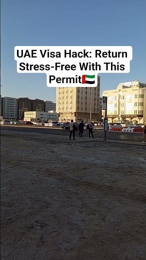 UAE Return Permit 2026: What You MUST Know Before Re-Entry.