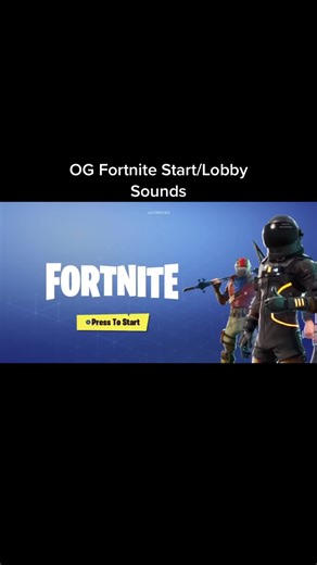OG Fortnite Start/Lobby Sounds: Nostalgic Audio Experience