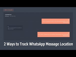 2 Ways to Track WhatsApp Message Location