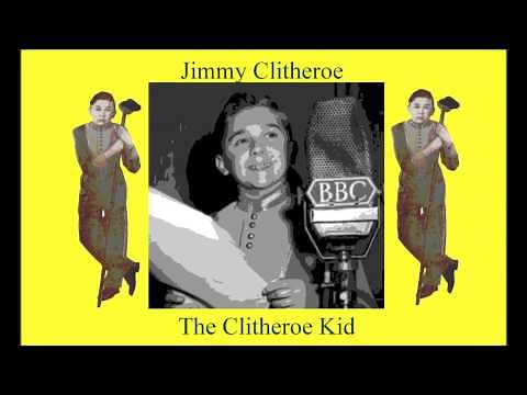 Jimmy Clitheroe. The Clitheroe Kid. What's Welsh For Trouble. Old Time Radio Show