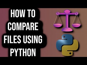 How To Compare Files Using Python