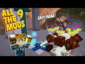 The EASIEST Way to get INFINITE Mana! ◽️ All The Mods 9 [EP16]