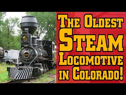 Big Train Tours: Denver, Leadville & Gunnison No. 191 - Colorado's Oldest Locomotive