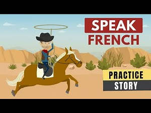 French Conversation Practice To Improve French Listening and Speaking Skills